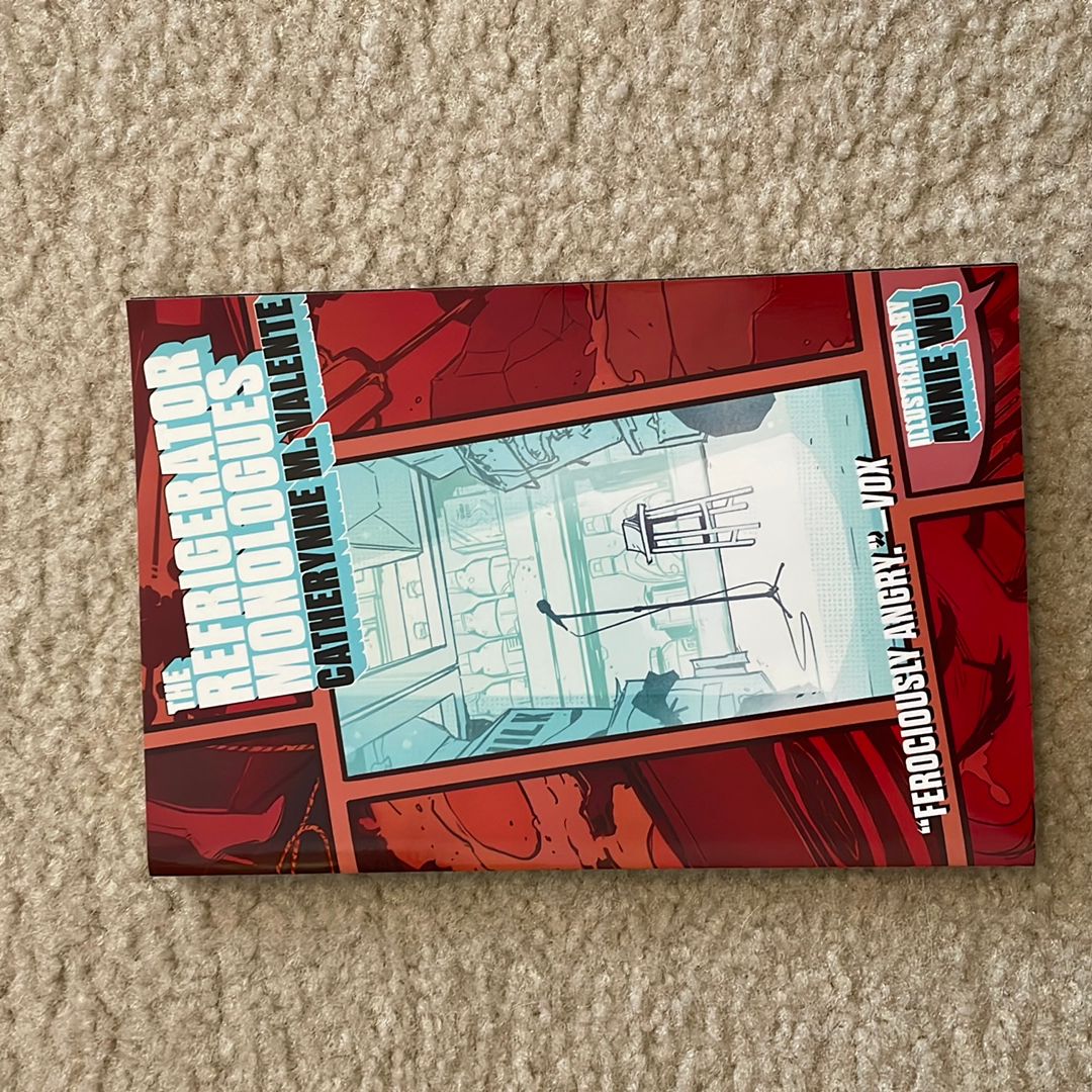 The Refrigerator Monologues