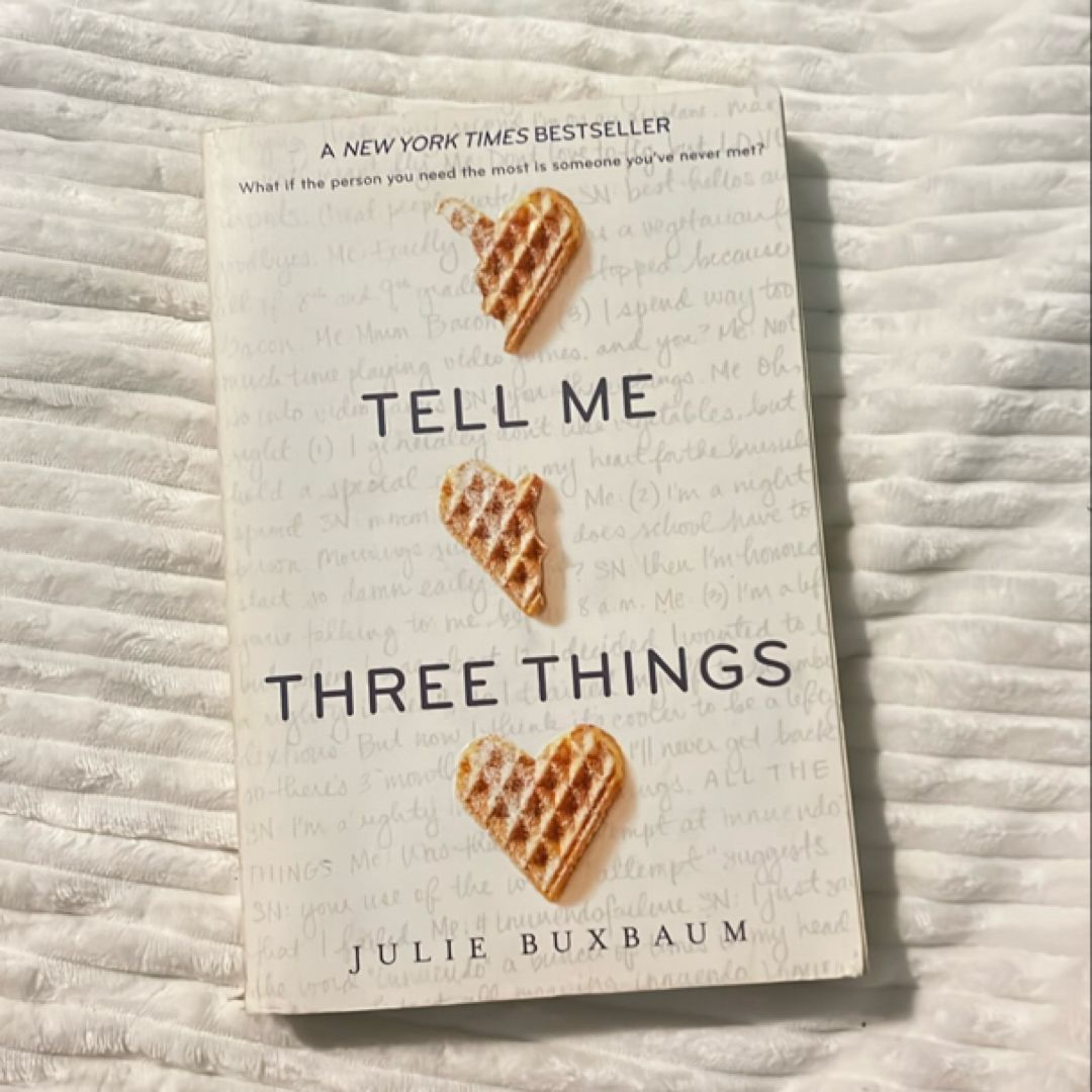 Tell Me Three Things