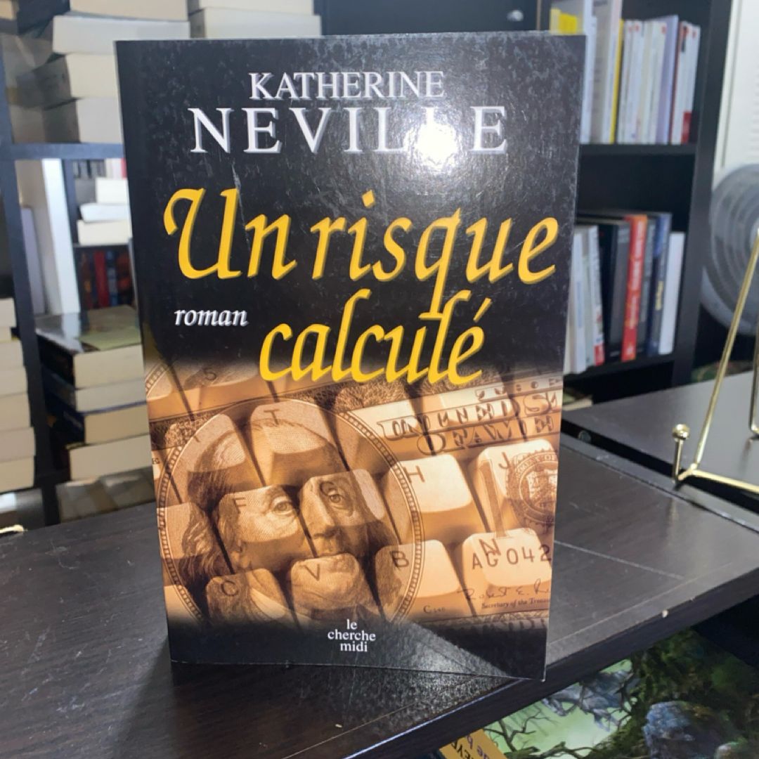 Un risque calculé