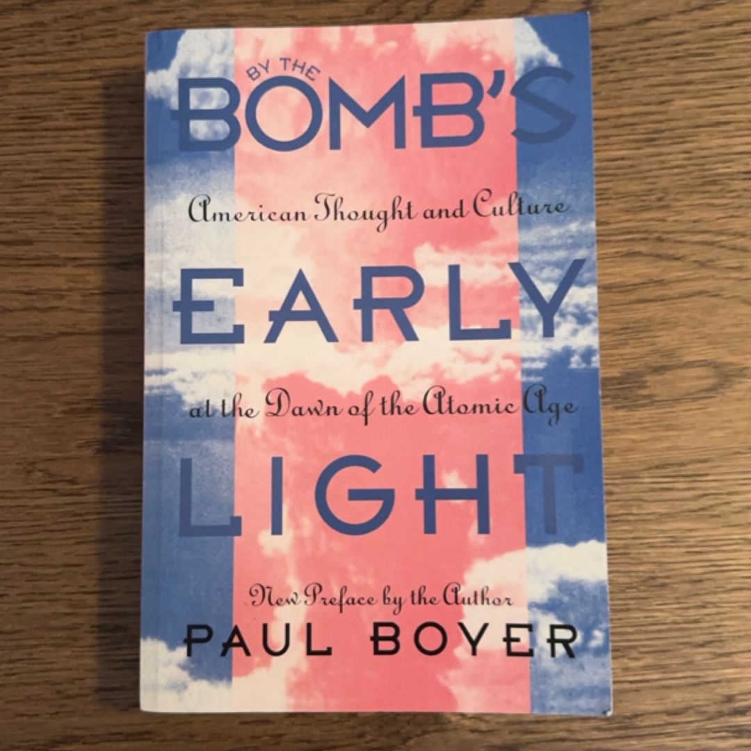 By the Bomb's Early Light