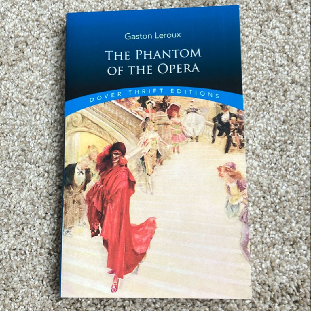 The Phantom of the Opera