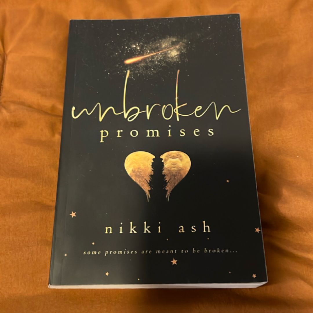 Unbroken Promises- Limited Edition