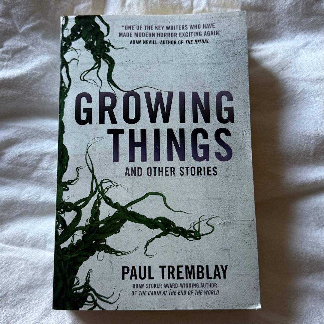 Growing Things and Other Stories
