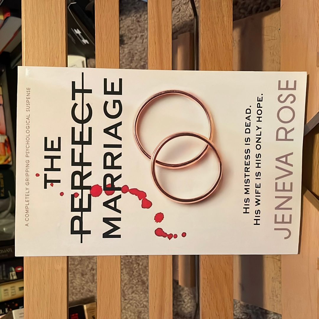 The Perfect Marriage
