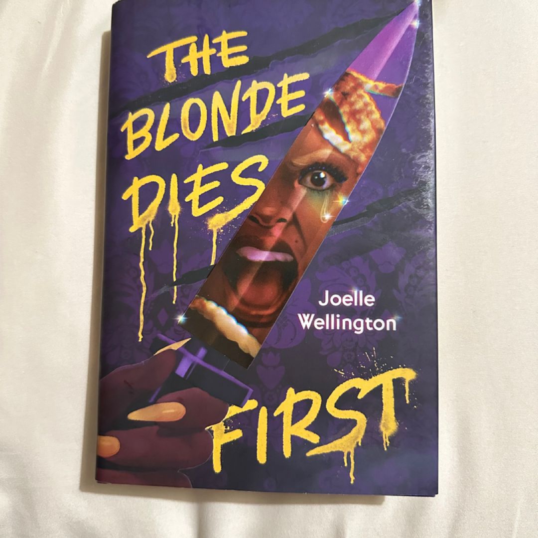 The Blonde Dies First