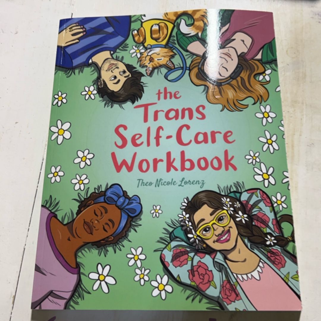 The Trans Self-Care Workbook