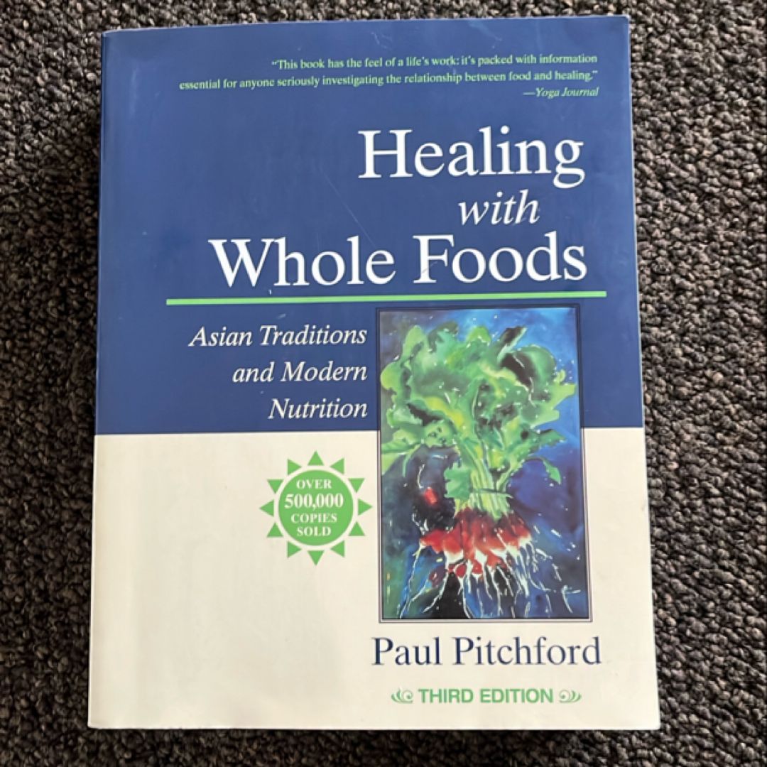 Healing with Whole Foods
