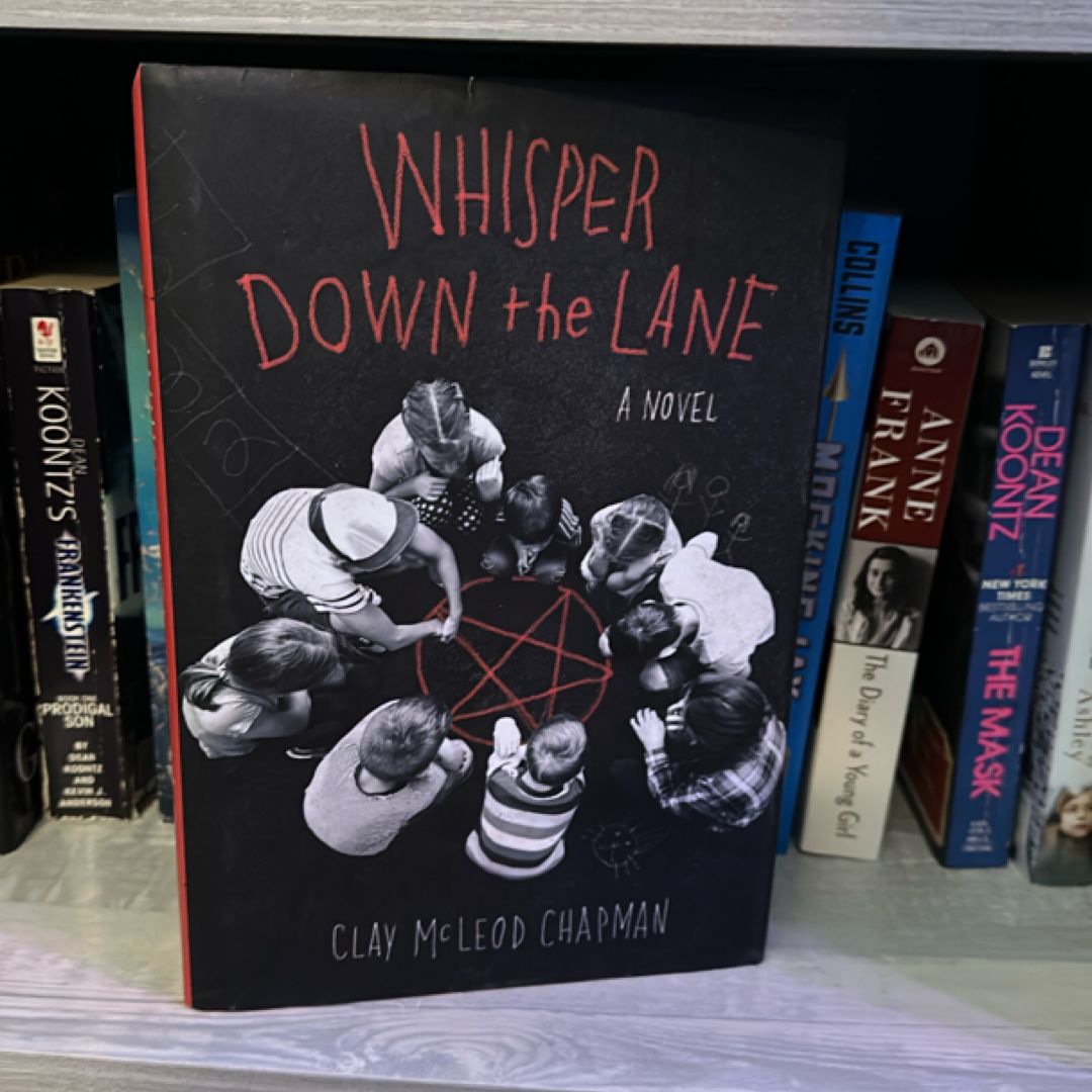 Whisper down the Lane