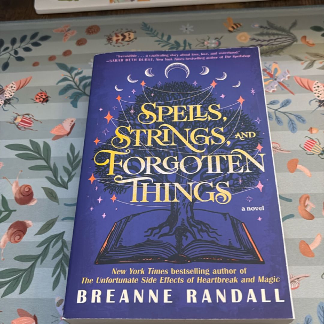 Spells, Strings, and Forgotten Things