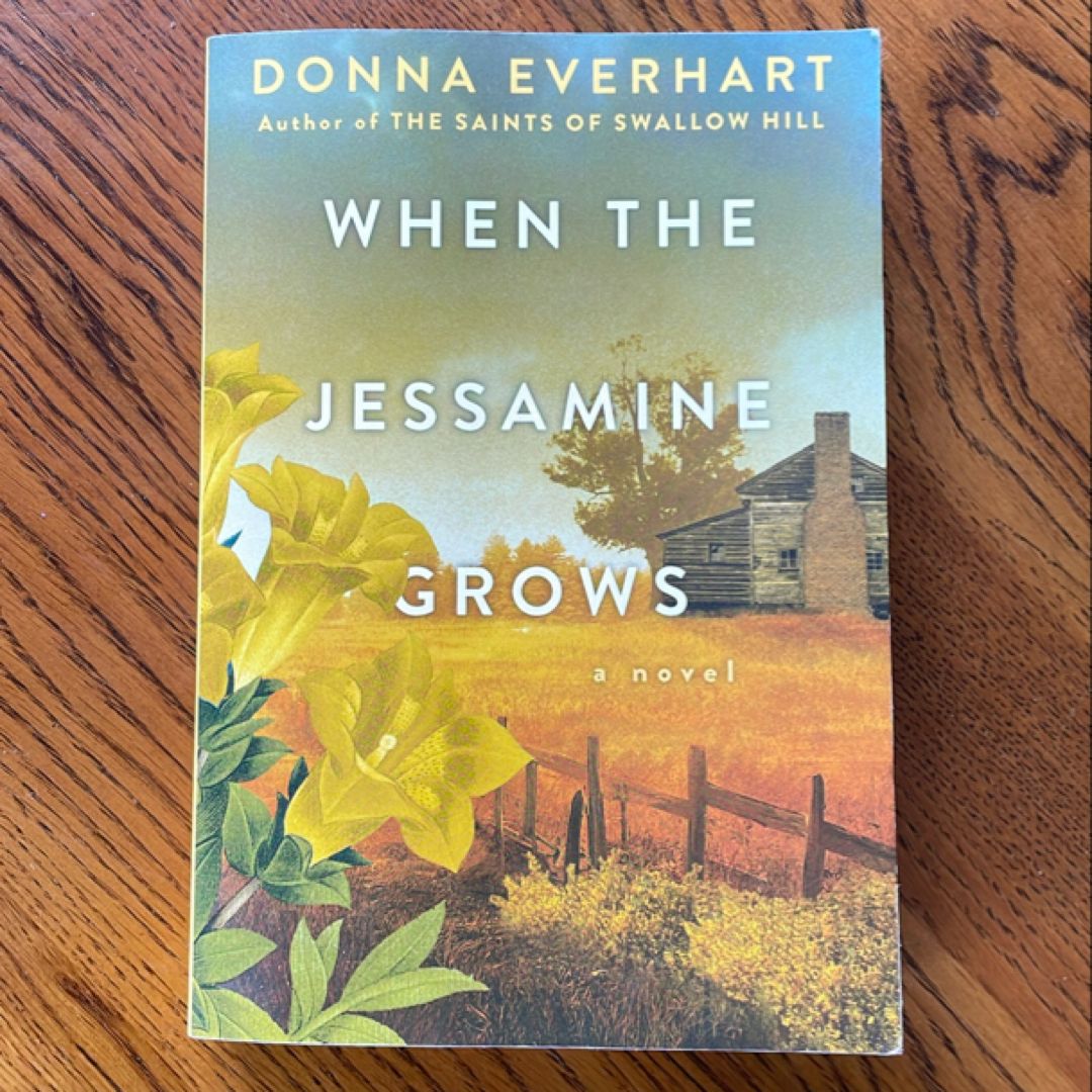 When the Jessamine Grows