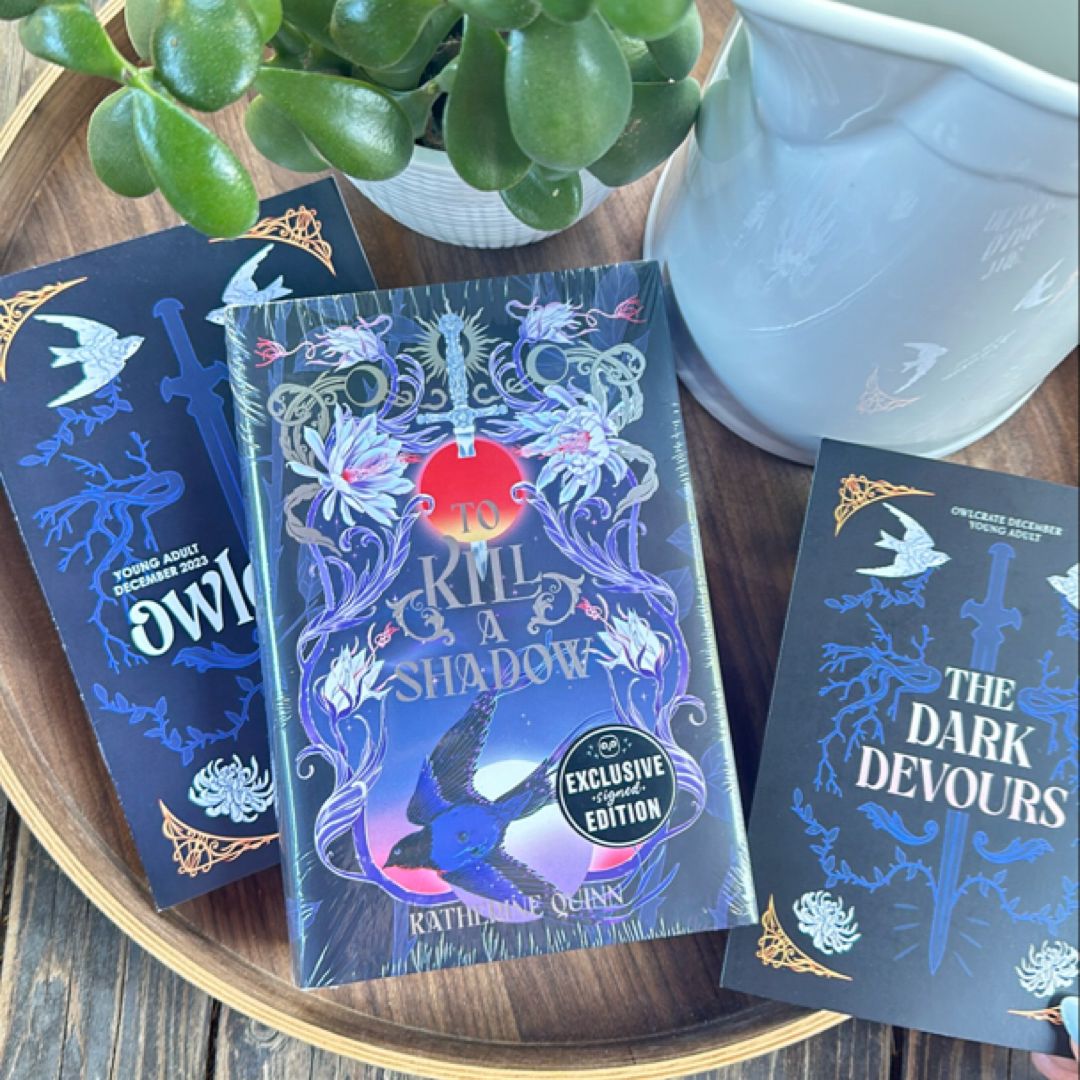 To Kill a Shadow (OwlCrate)