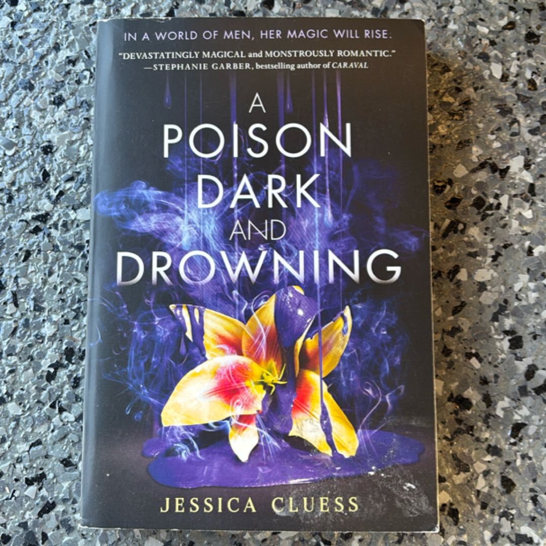 A Poison Dark and Drowning (Kingdom on Fire, Book Two)