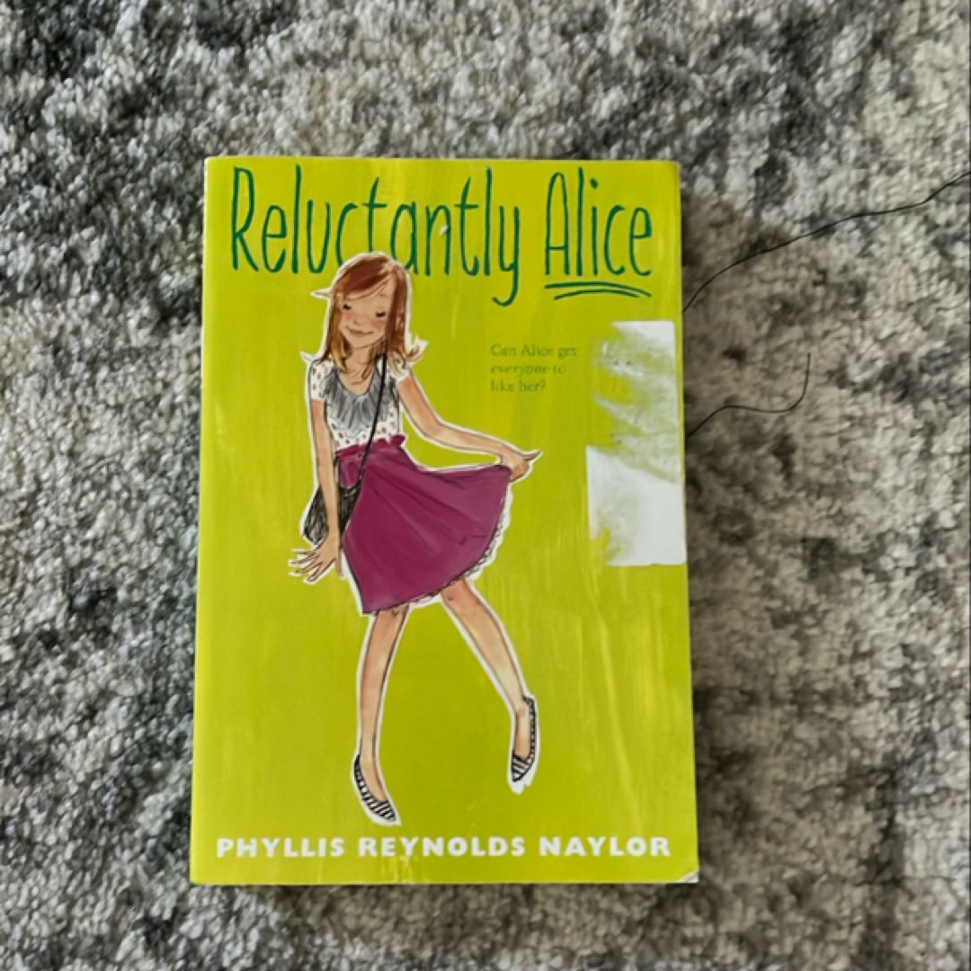 Reluctantly Alice
