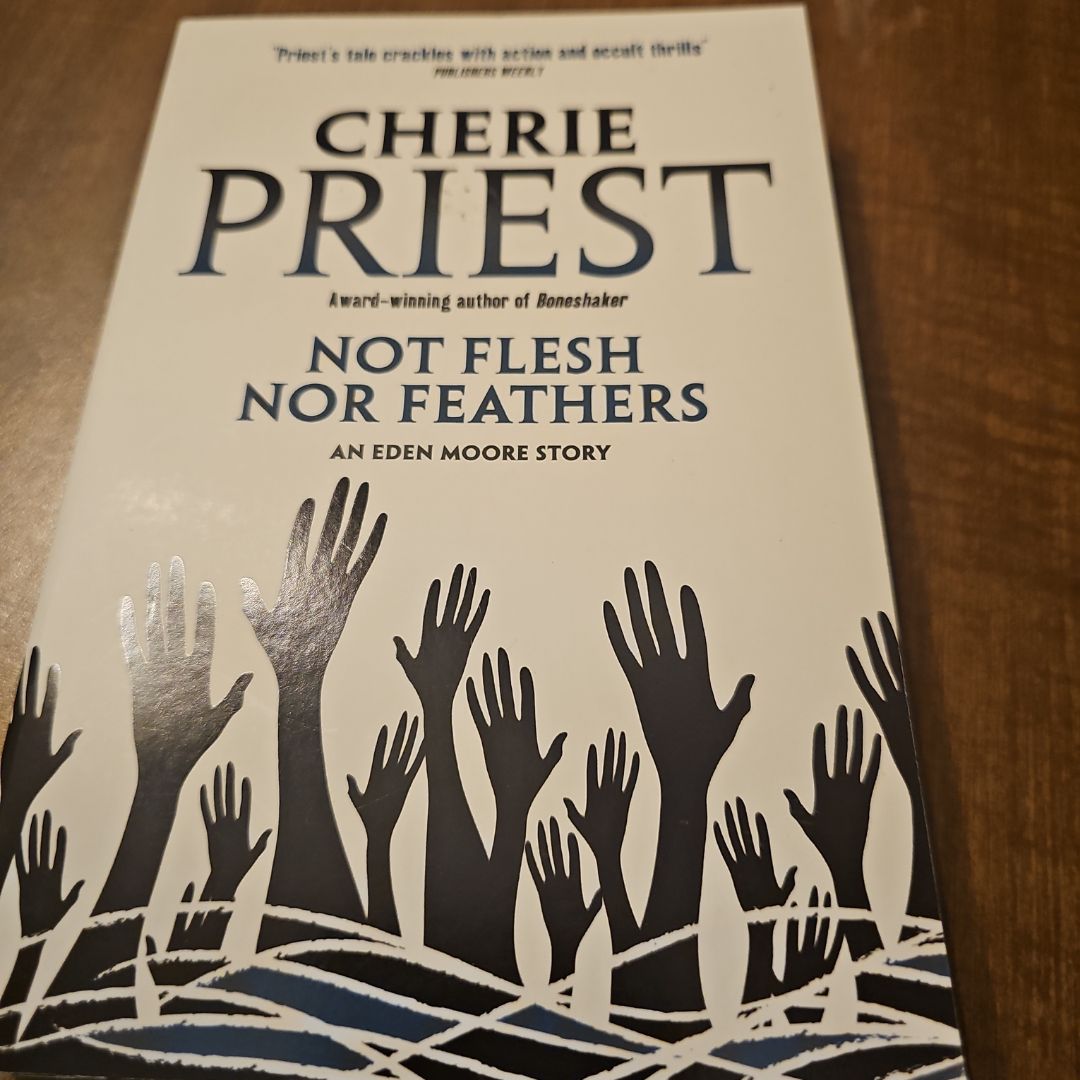 Not Flesh nor Feathers