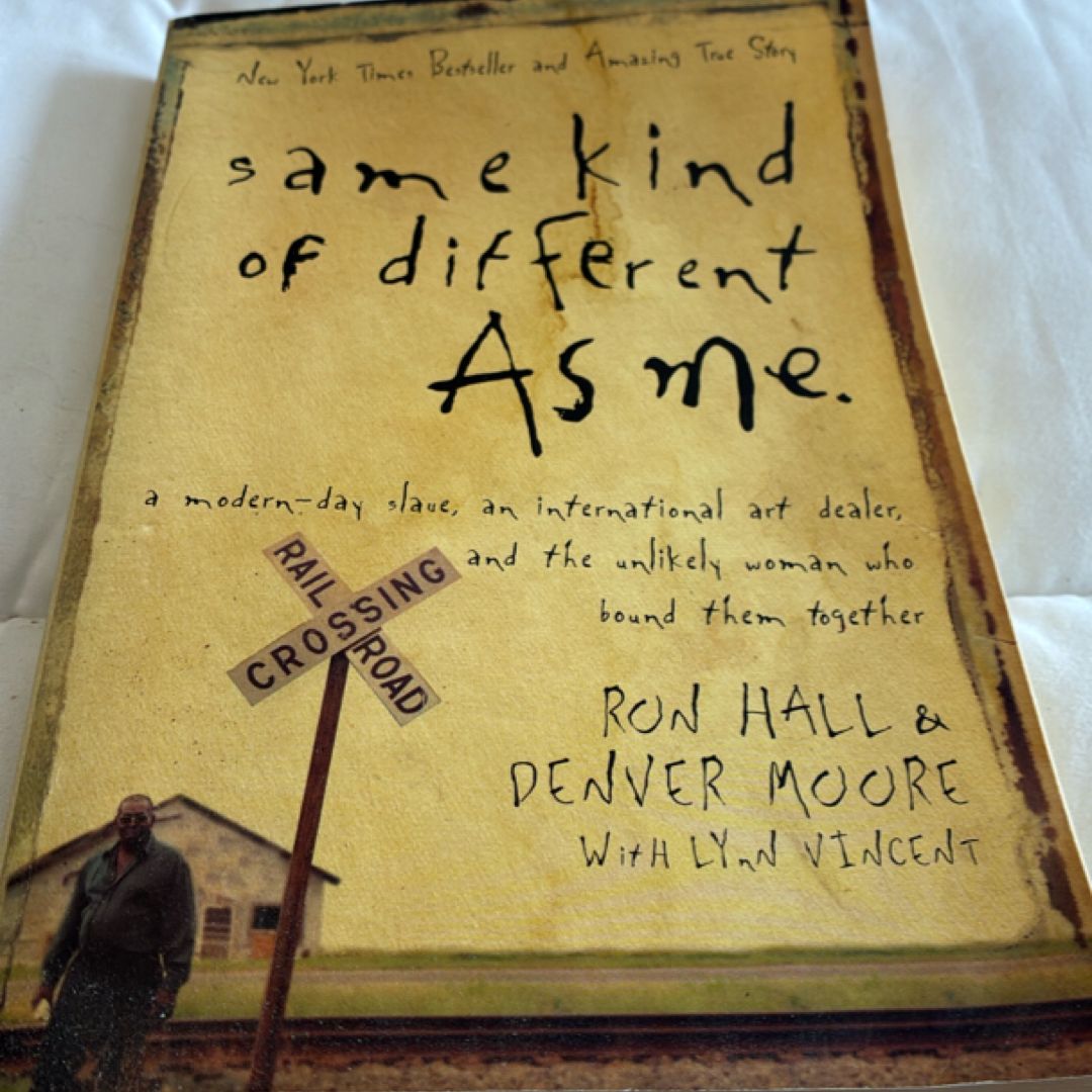 Same Kind of Different as Me