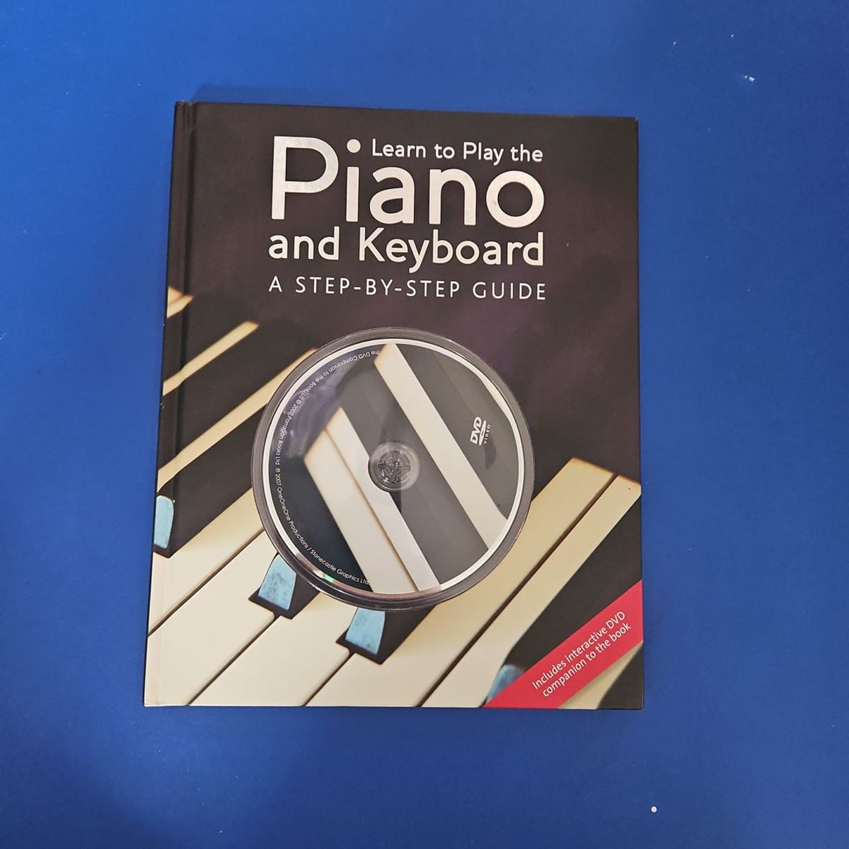 Learn to Play the Piano and Keyboard W/Dvd by Nick Freeth