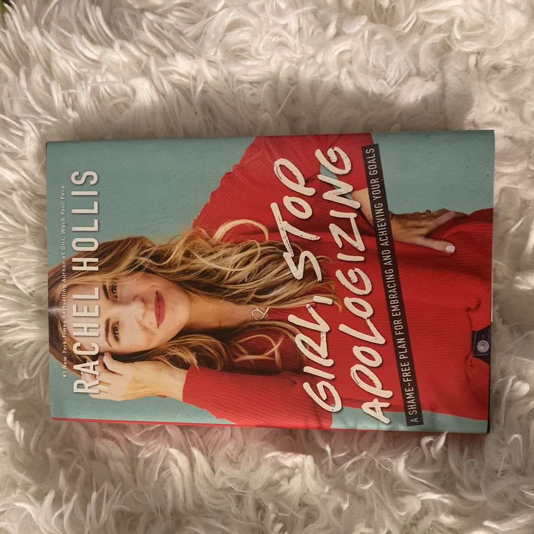 Girl, Stop Apologizing