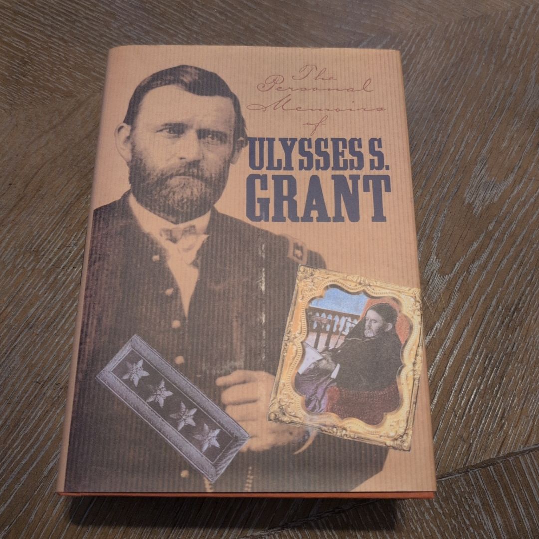 Personal Memoirs of U. S. Grant