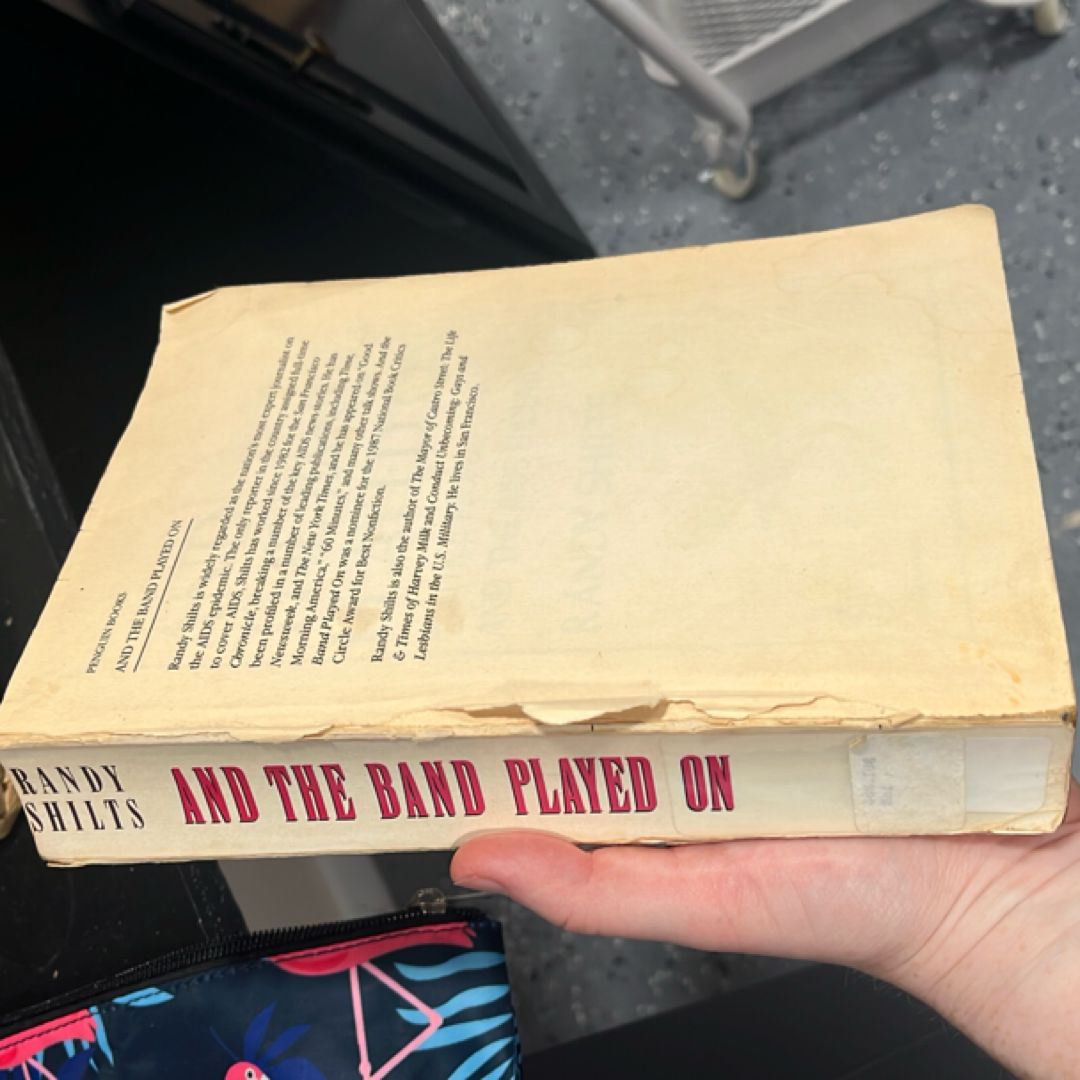 And the Band Played On