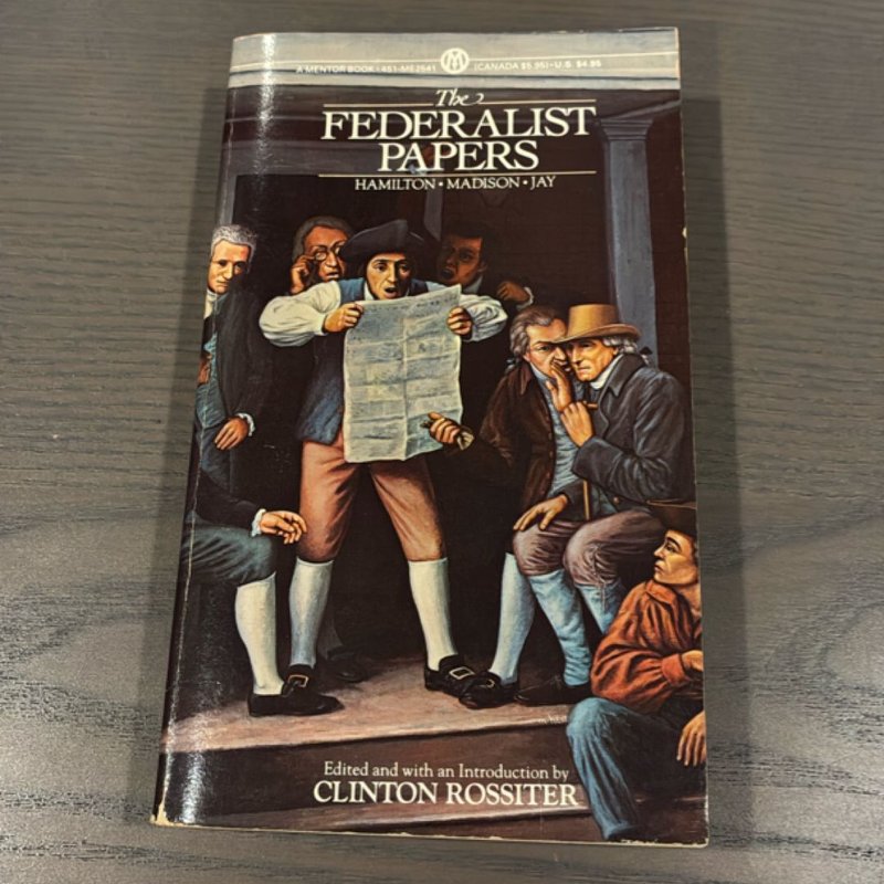 The Federalist Papers