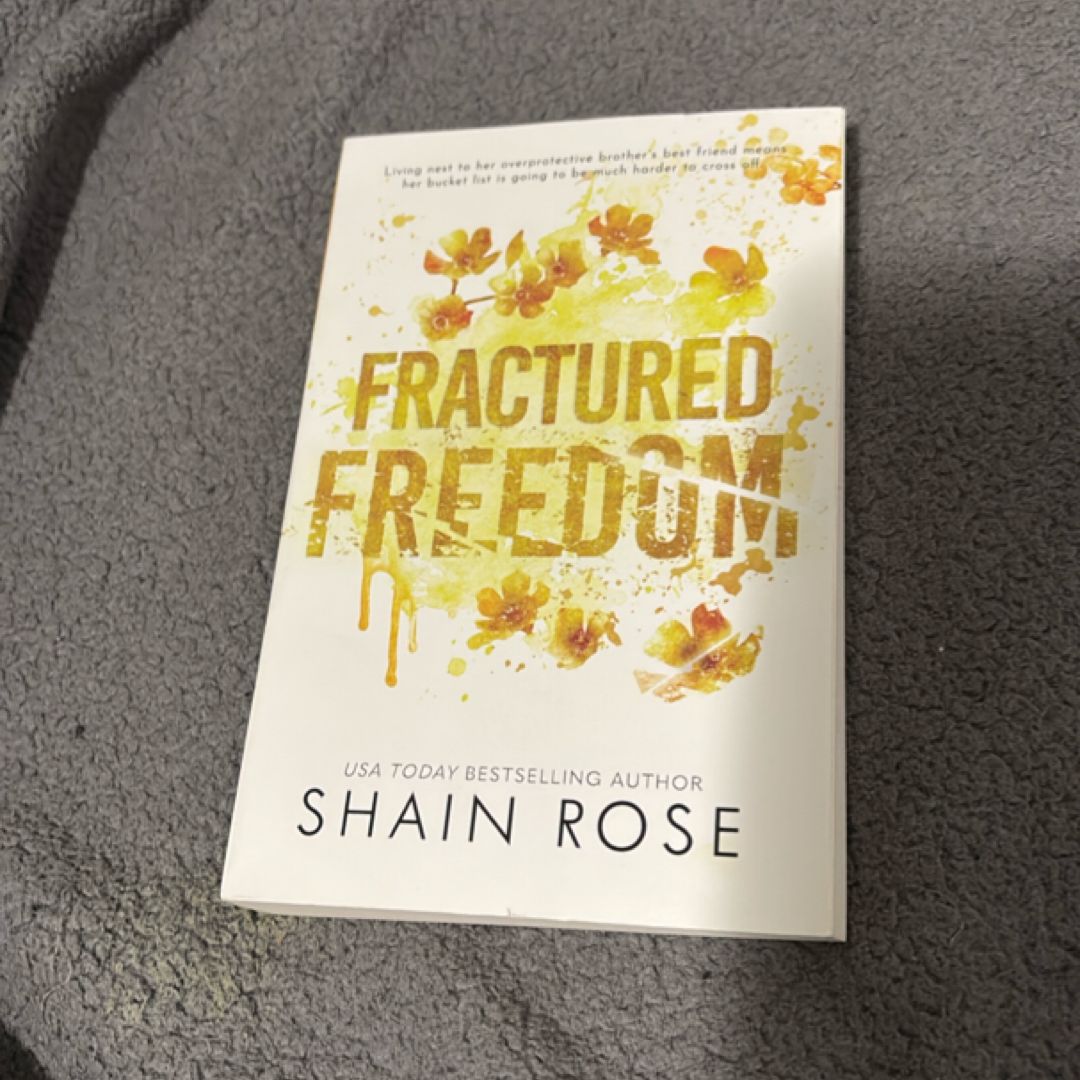 Fractured Freedom