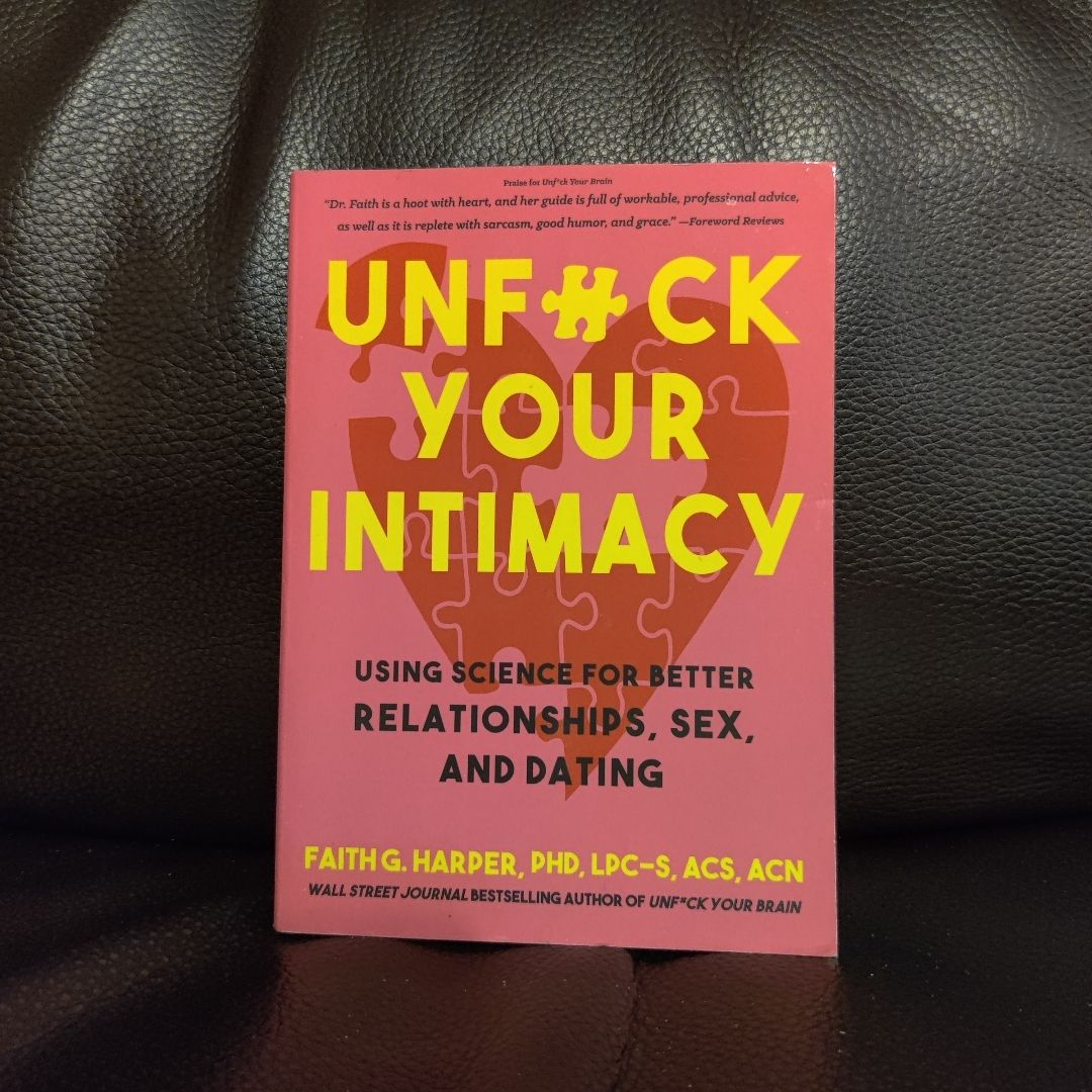 Unfuck Your Intimacy
