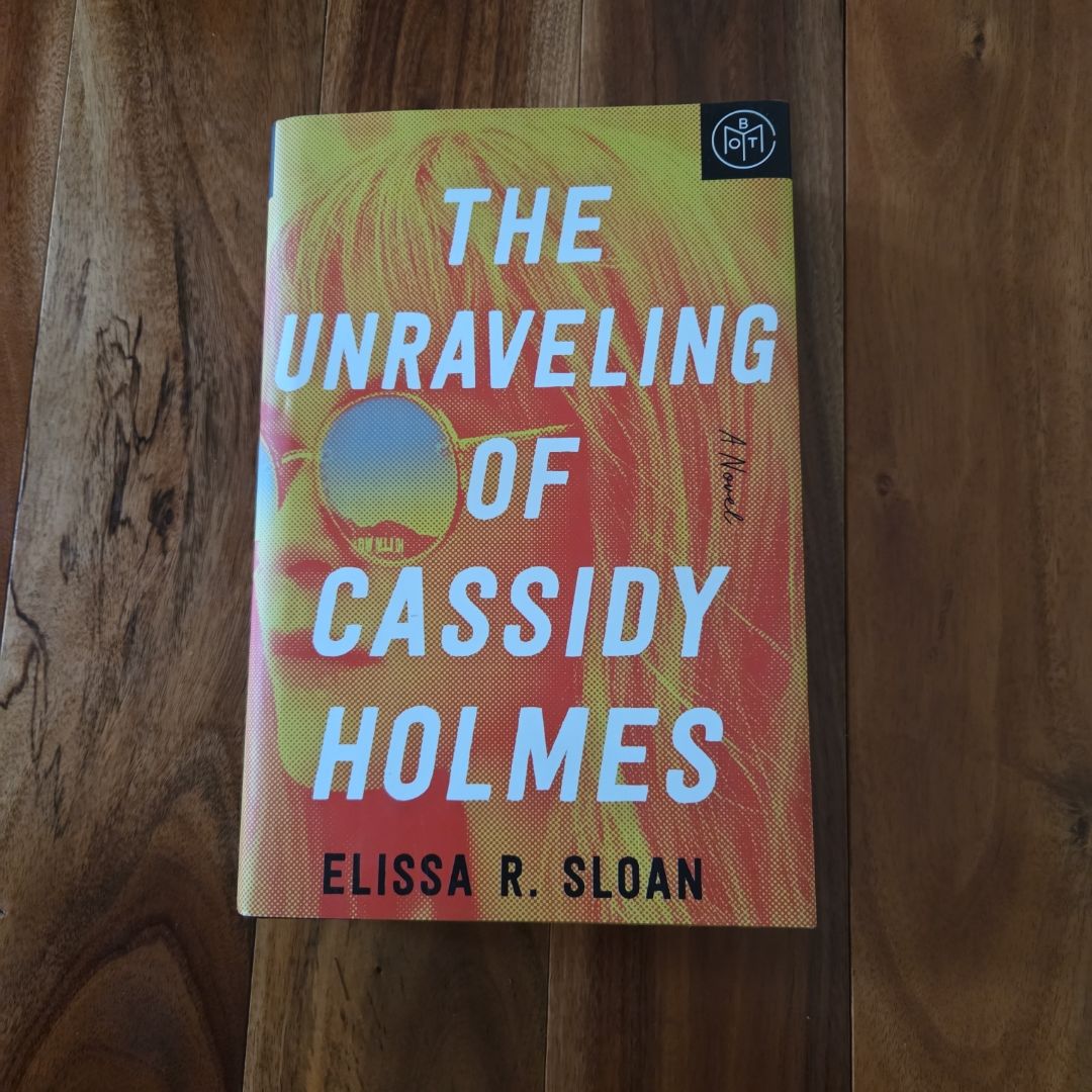 The Unraveling of Cassidy Holmes