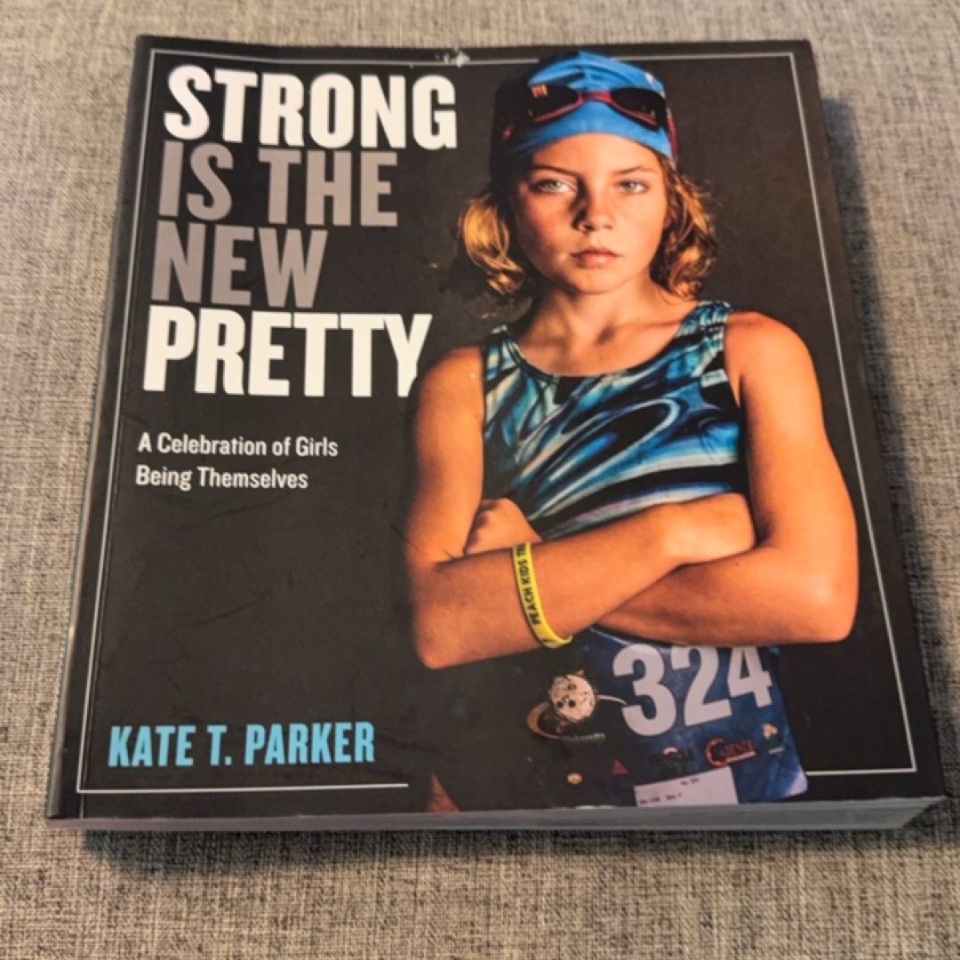 Strong Is the New Pretty