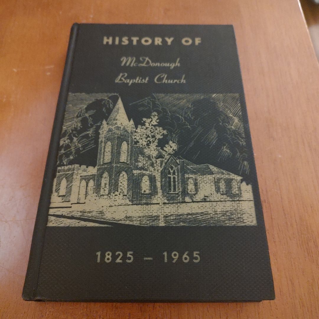 History of McDonough (Henry County Georgia) Baptist Church 1825-1965