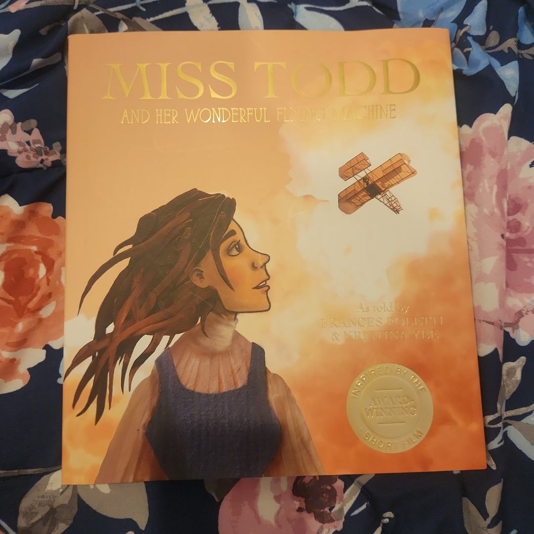 Miss Todd and Her Wonderful Flying Machine