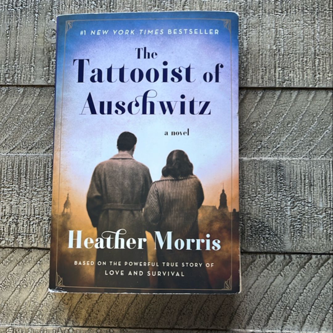 The Tattooist of Auschwitz