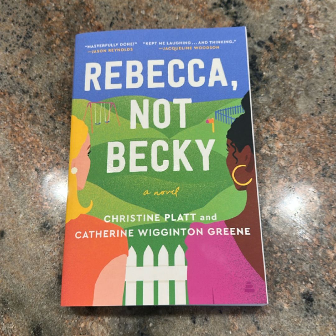 Rebecca, Not Becky