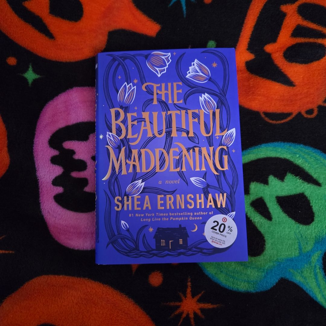 The Beautiful Maddening