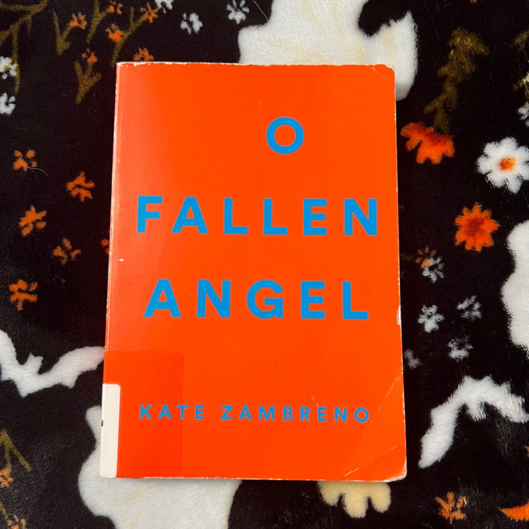 O Fallen Angel