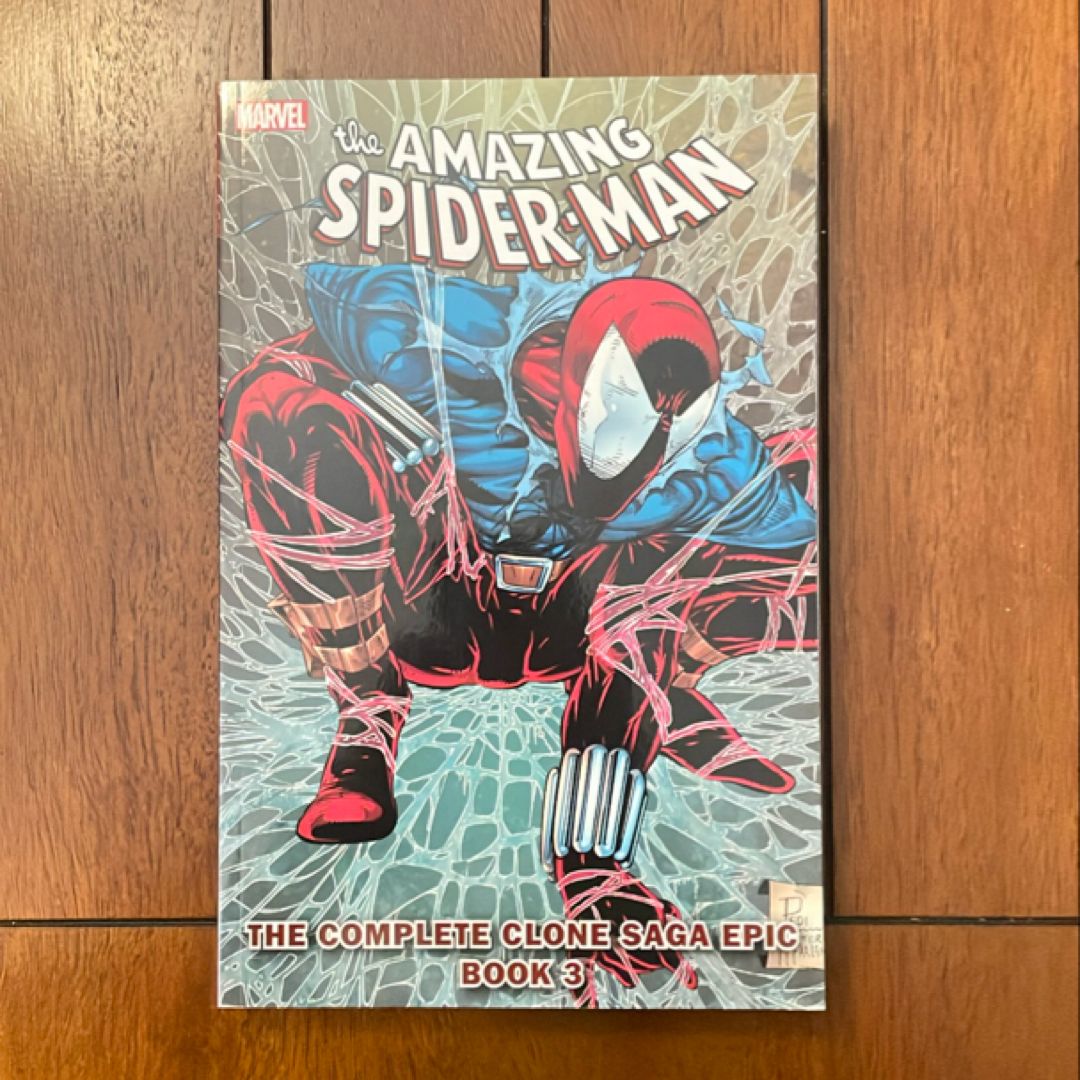 Spider-Man: the Complete Clone Saga Epic Book 3
