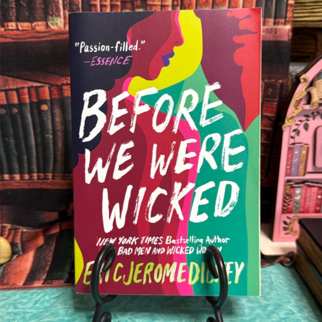 Before We Were Wicked