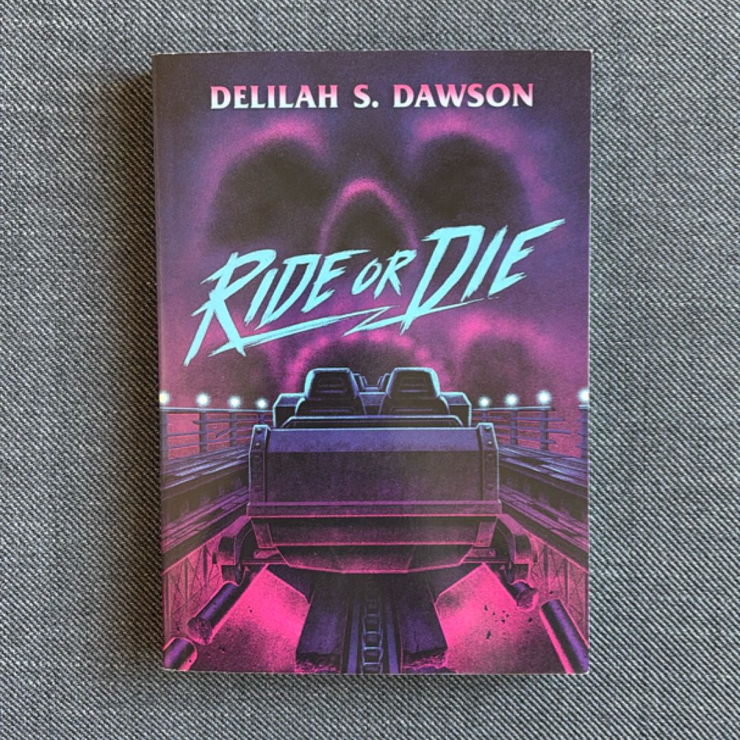 Ride Or Die