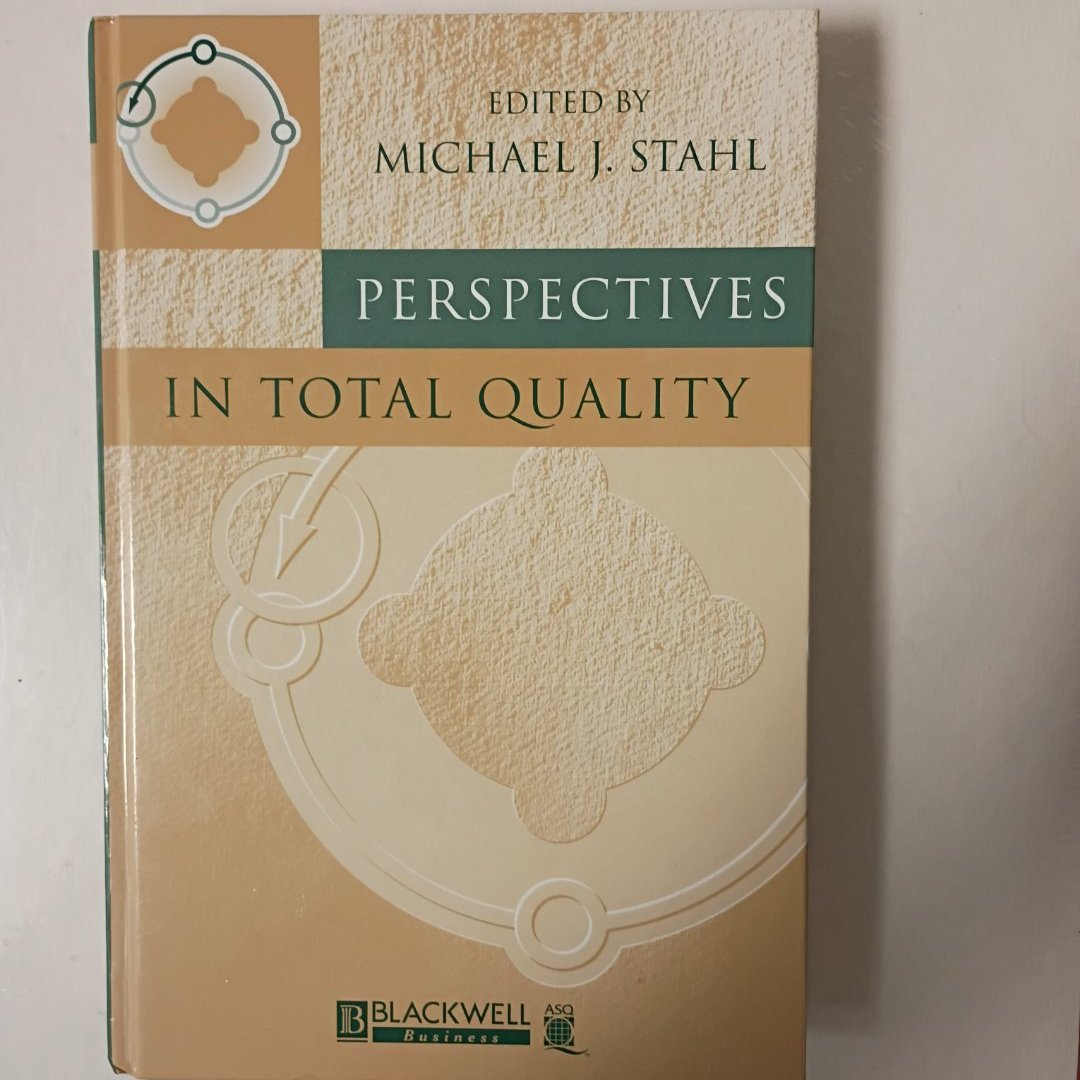 Perspectives in Total Quality