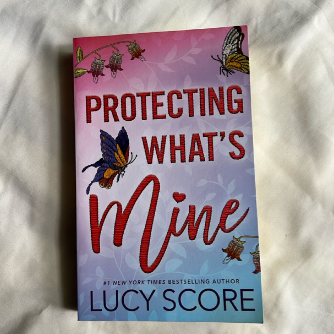 Protecting What's Mine