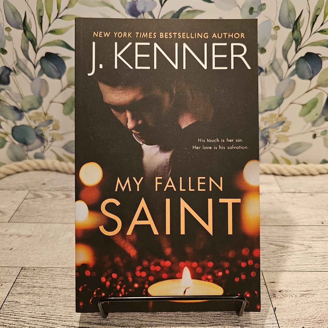 My Fallen Saint