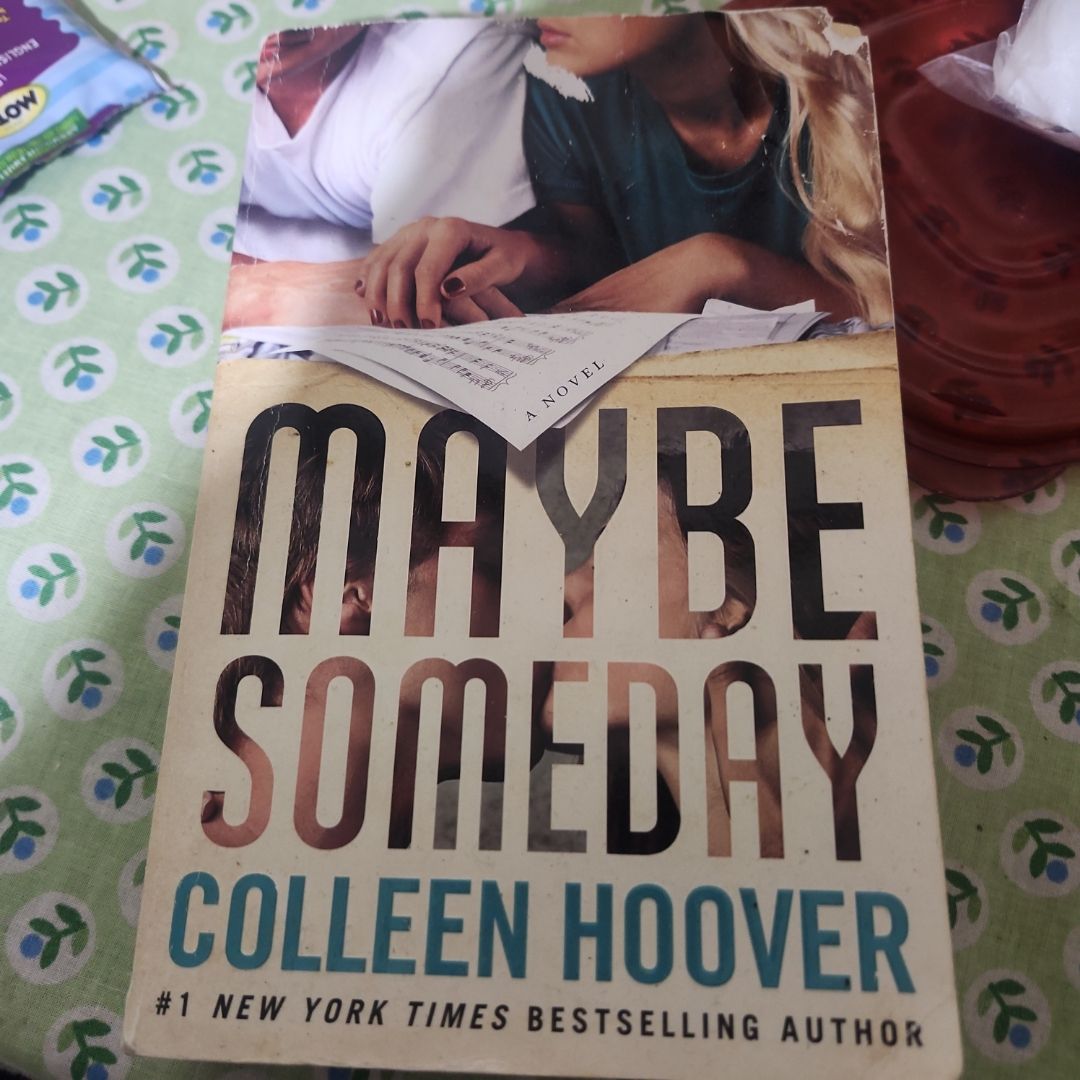 Maybe Someday