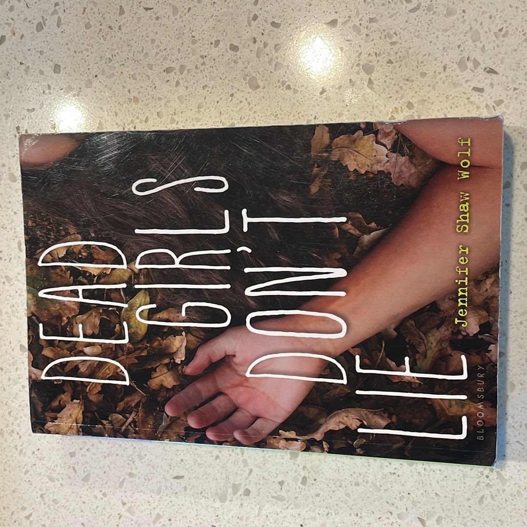 Dead Girls Don't Lie