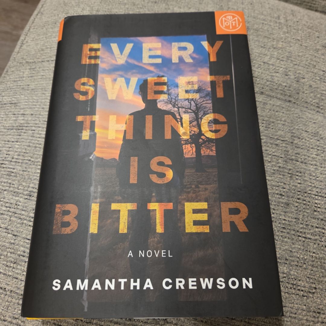 Every Sweet Thing Is Bitter