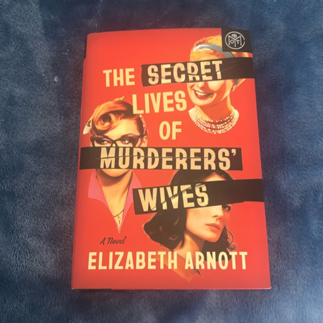 The Secret Lives of Murderers' Wives