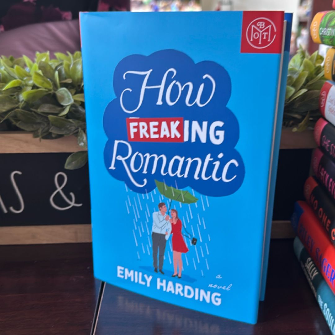 How Freaking Romantic