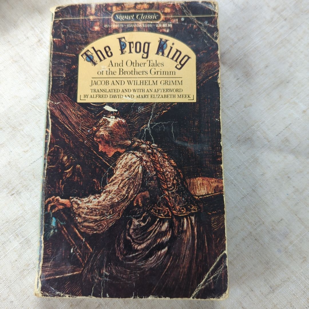 The Frog King and Other Tales of the Brothers Grimm