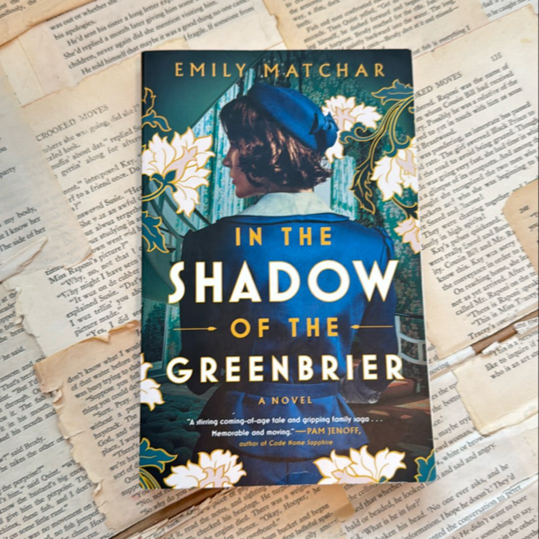 In the Shadow of the Greenbrier