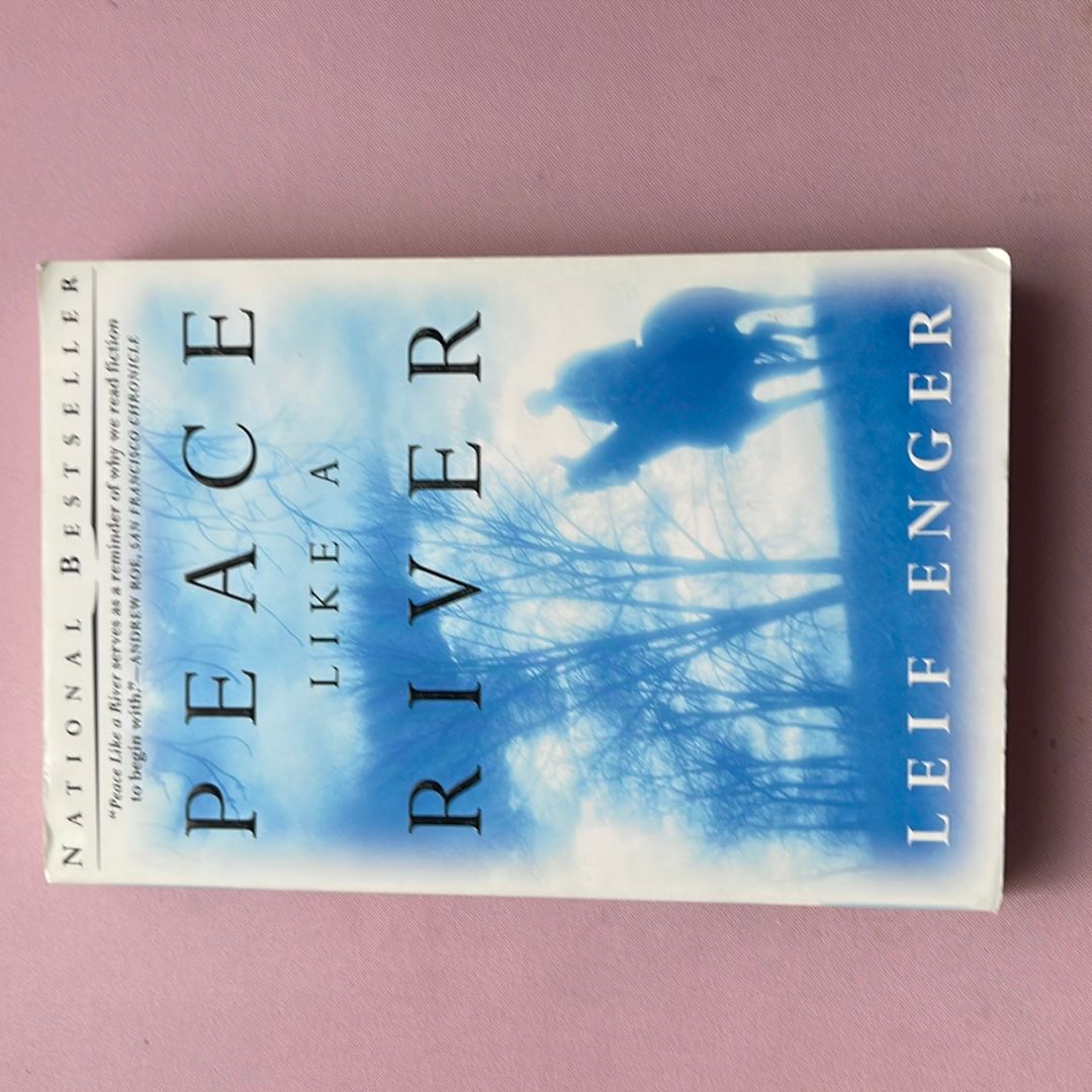 Peace Like a River
