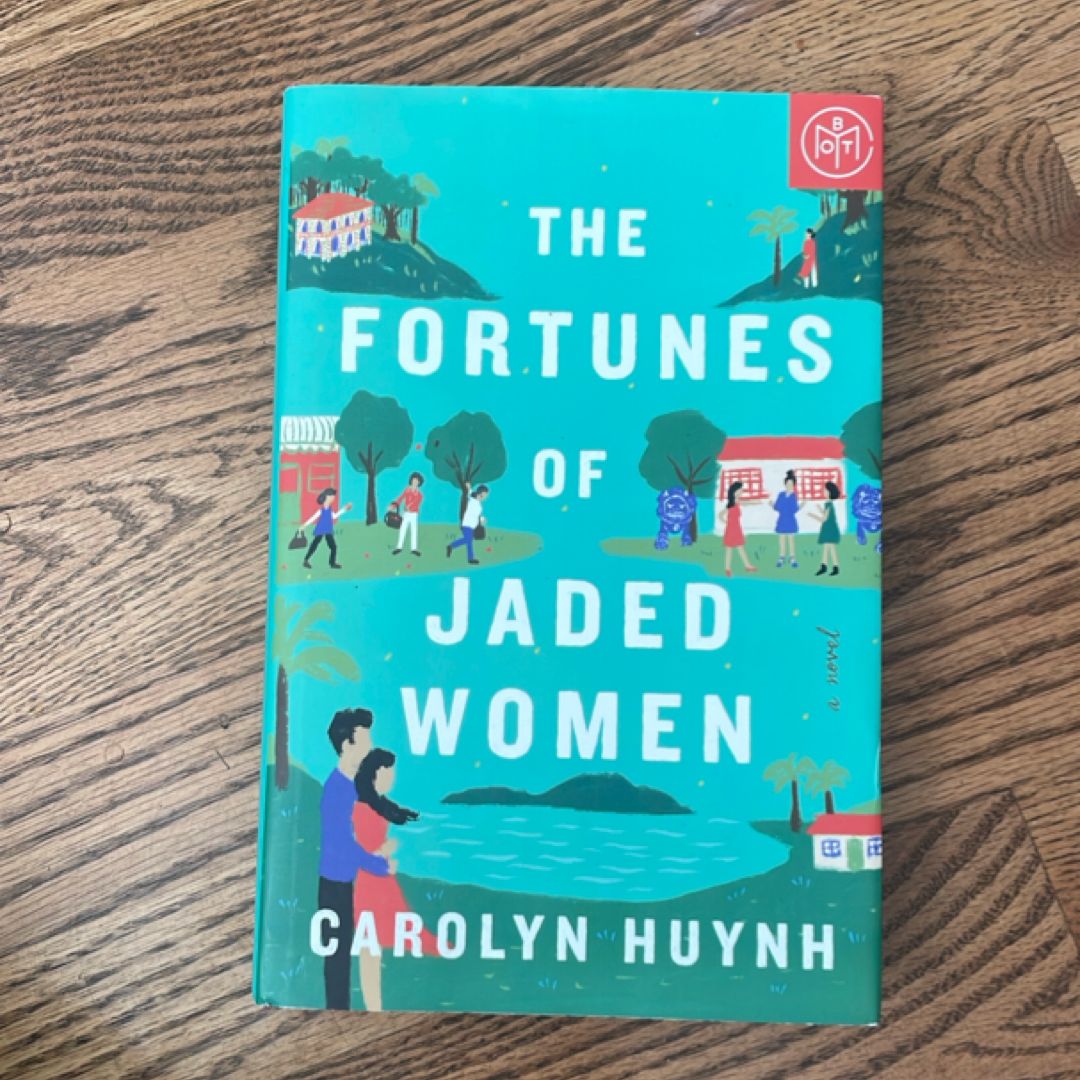The Fortunes of Jaded Women