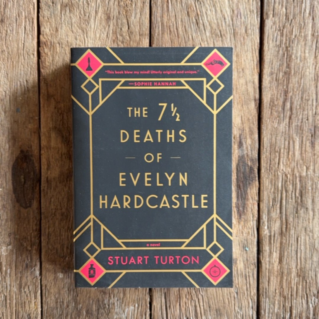 The 7½ Deaths of Evelyn Hardcastle